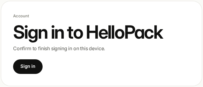The Sign in to HelloPack confirmation page with a Sign in button